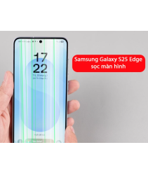 Thay màn hình Samsung S25 Edge